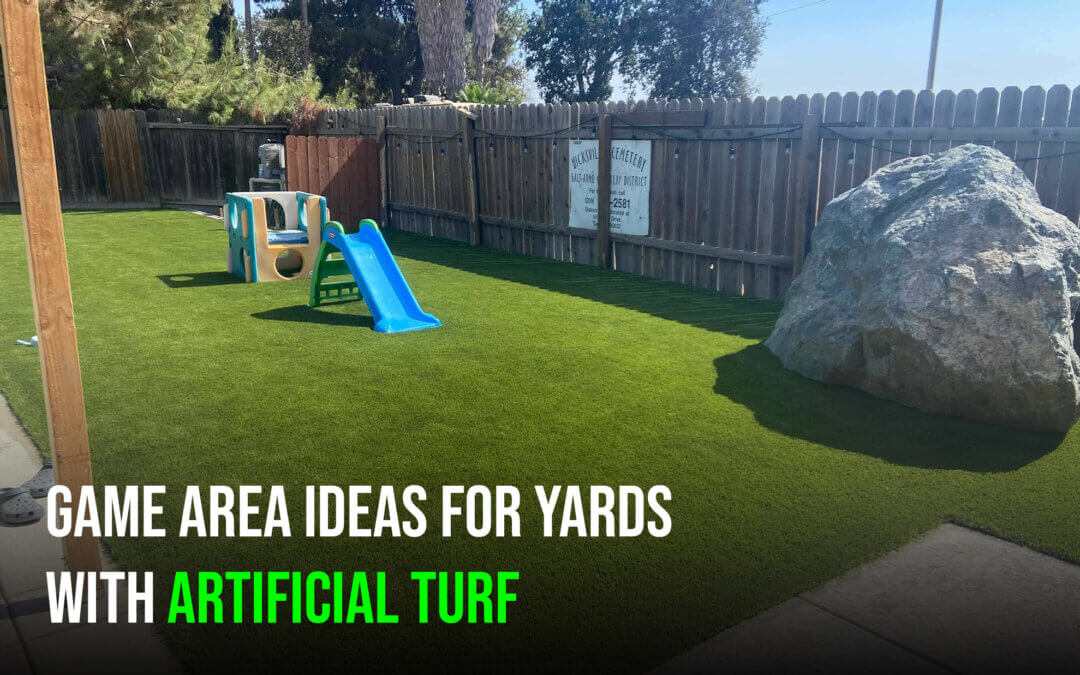 Backyard Ideas: Game Areas You Can Make With Artificial Turf in Modesto
